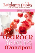 Cover: Murder Money & Marzipan - Leighann Dobbs