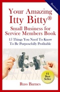 Cover: Your Amazing Itty Bitty&reg; Small Business for Service Members Book - S & P Productions, Inc