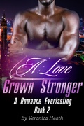 Cover: A Love Grown Stronger. A Romance Everlasting - The Other Side of the Tracks Publishing