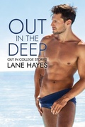 Cover: Out in the Deep (Out in College, #1) - Lane Hayes