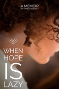 Cover: When Hope is Lazy - Vanessa Bailey