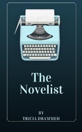 Cover: The Novelist - Blue Flower Books