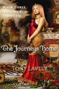Cover: The Journeys Home (Dragons Run My Life, #3) - tony lavely