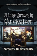 Cover: A Line Drawn in Quicksilver (The Quicksilver Adventures, #2) - The Quicksilver Adventures