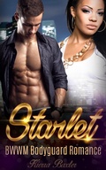 Cover: Starlet - BWWM Bodyguard Romance - Interracial BWWM Romance Novels