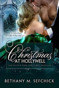 Cover: Christmas At Hollywell (The Seldon Park Christmas Novellas, #4) - The Seldon Park Christmas Novellas