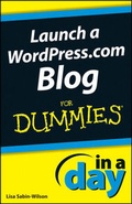 Cover: Launch a WordPress.com Blog In A Day For Dummies - Wiley
