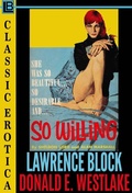 Cover: So Willing (Collection of Classic Erotica, #23) - Collection of Classic Erotica