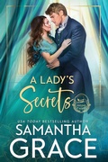 Cover: A Lady's Secrets (Gentlemen of Intrigue, #3) - Samantha Grace