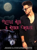 Cover: Little Red & Ryder Wolfe (Iron Hills Pack, #3) - JCS Books