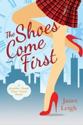 Cover: The Shoes Come First (The Jennifer Cloud Series, #1) - Janet Leigh Books