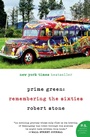 Cover: Prime Green: Remembering the Sixties - HarperCollins