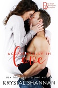 Cover: Accidentally In Love (Bad Boys, Billionaires & Bachelors, #4) - Bad Boys, Billionaires & Bachelors