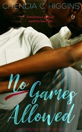 Cover: No Games Allowed: a Novella (JustOneNight.com, #3) - EKOL Media