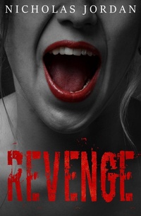 Enlarge image Cover: Revenge - Nicholas Jordan
