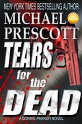 Cover: Tears for the Dead (Bonnie Parker, PI, #5) - Bonnie Parker, PI