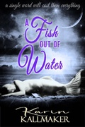 Cover: A Fish Out of Water - Romance and Chocolate Ink