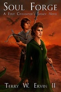 Cover: Soul Forge (First Civilization's Legacy) - Gryphonwood Press