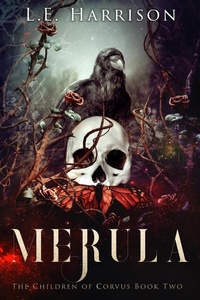 Enlarge image Cover: Merula (The Children of Corvus, #2) - L.E. Harrison