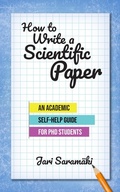 Cover: How to Write a Scientific Paper - Jari Saram&auml;ki