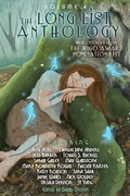 Cover: The Long List Anthology Volume 4 - Diabolical Plots, LLC