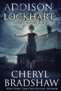 Cover: Addison Lockhart Series Books 1-2 (Addison Lockhart Paranormal Suspense) - Cheryl Bradshaw