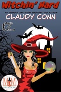 Cover: Witchin' Hard: Magic and Mayhem Universe - Witchin'