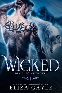 Enlarge image Cover: Wicked (Devils Point Wolves, #2) - Devils Point Wolves
