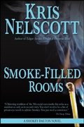 Cover: Smoke-Filled Rooms: A Smokey Dalton Novel - WMG Publishing