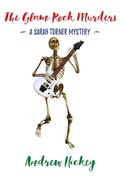 Cover: The Glam Rock Murders (The Sarah Turner Mysteries, #2) - The Sarah Turner Mysteries