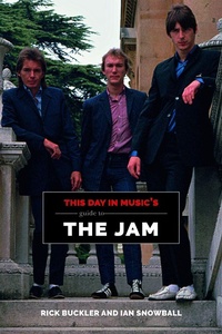 Enlarge image Cover: This Day In Music's Guide To The Jam (This Day In Music Guide) - This Day In Music Guide
