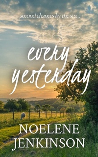 Enlarge image Cover: Every Yesterday - Noelene Jenkinson