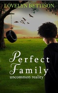 Cover: Perfect Family (Uncommon Reality) - Nebulous Mooch
