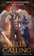 Cover: Hell's Calling (Infernal Descent, #1) - Peryton Press
