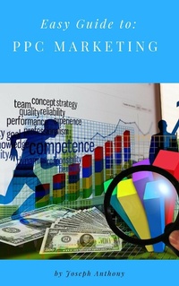 Enlarge image Cover: Easy Guide to: PPC Marketing - Personal Growth