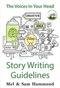 Cover: The Voices in Your Head: Story Writing Guidelines - Mel Hammond