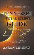 Cover: Tennessee Total Eclipse Guide - Sastrugi Press