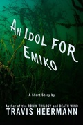 Cover: An Idol for Emiko - Bear Paw Publishing