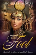 Cover: The Fool. (Egyptian Tarot Trilogy, #1) - Michelle Moore