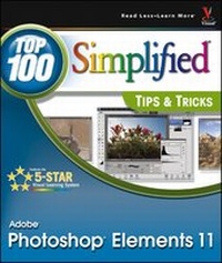 Abbildung von: Photoshop Elements 11 Top 100 Simplified Tips and Tricks - Wiley