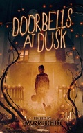 Cover: Doorbells at Dusk: Halloween Stories - Corpus Press