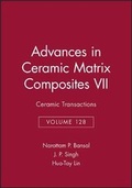 Cover: Advances in Ceramic Matrix Composites VII: Ceramic Transactions, Volume 128 - Wiley