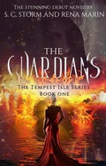Cover: The Guardians (The Tempest Isle Series, #1) - Crazy Ink