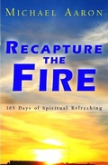 Cover: Recapture the Fire - Declare His Glory Itinerant Ministries