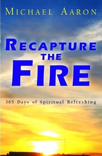 Enlarge image Cover: Recapture the Fire - Declare His Glory Itinerant Ministries