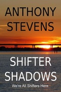 Cover: Shifter Shadows - Anthony Stevens