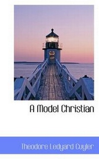 Enlarge image Cover: A Model Christian - BiblioLife