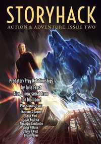 Enlarge image Cover: StoryHack Action & Adventure, Issue Two - Bryce Beattie