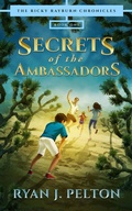 Cover: Secrets of the Ambassadors (The Ricky Rayburn Chronicles, #1) - Attention Books
