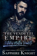 Cover: The Vendetti Empire (-Capo Dei Capi- Ruthless Matteo Vendetti) - Sapphire Knight